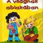 Pinczési Judit A világnak ablakában - Hibátlan, újszerű! (Fsz6/1/K) fotó