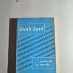 LOMB KATÓ - ...NYELVEKRŐL JUT ESZEMBE... - K312 fotó