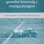 Kémiai és genetikai biztonság a mezőgazdaságban fotó