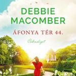 Debbie Macomber: Áfonya tér 44. fotó