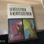 Dr Szalay - Marzsó László // Levéltetvek a Kertészetben fotó