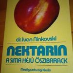 NEKTARIN A SIMA HÉJÚ ŐSZIBARACK 1989 dr.IVAN NINKOVSKI fotó