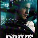 Drive - Gázt! (2011) DVD fsz: Ryan Gosling fotó