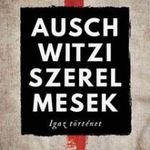 Keren Blankfeld - Auschwitzi szerelmesek fotó