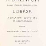 1907 A Balaton összes fürdő és üdülőhelyeinek leírása. A Balatoni Szövetség támogatásával (*410) fotó