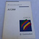 Commodore Amiga 1200 A1200 Benutzerhandbuch Használati útmutató Könyv - német fotó