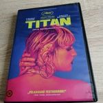 Titán (2021) ( Vincent Lindon, Agathe Rousselle) MEGKIMÉLT, SZINKRONIZÁLT MAGYAR KIADÁSÚ DVD!! fotó