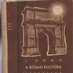 Léon Homo: A római kultúra fotó