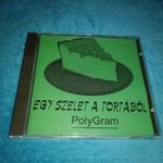 Egy Szelet A Tortából (1994, PolyGram Kft./3T/Zebra - PRO 0-394) PROMO CD fotó