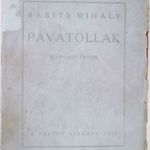 Babits Mihály - Pávatollak, 1920 Táltos fotó