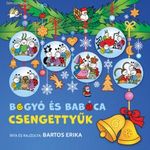 Bogyó és Babóca - Csengettyűk fotó