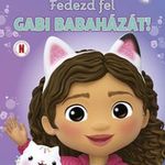 Fedezd fel Gabi babaházát! - Gabby's dollhouse fotó