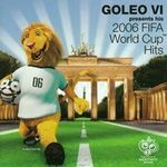 VÁLOGATÁS - Goleo VI Presents His 2006 FIFA World Cup Hits CD fotó