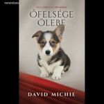 David Michie: Őfelsége ölebe fotó