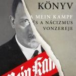 A tiltott könyv - A Mein Kampf és a nácizmus vonze fotó