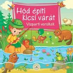 Hód építi kicsi várát ? Vízparti versikék fotó