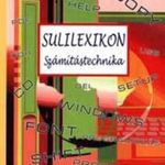 Számadó László: Sulilexikon ? Számítástechnika Szépséghibás fotó