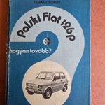 Polski Fiat 126 p Hogyan tovább? fotó