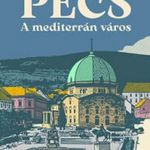 Pécs - A mediterrán város fotó