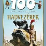 Hadvezérek - 100 állomás - 100 kaland fotó