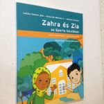 Lukács Somos - Ottucsák - Székely: Zahra és Zia az Eperfa iskolában (*49) fotó