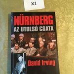 X1 David Irving - Nürnberg / Az utolsó csata DEDIKÁLT!!!!! fotó