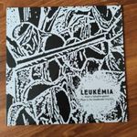 Leukémia / Close to the headbender-machine TR106 LP fotó