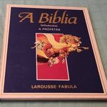 A próféták - A biblia felfedezése sorozat - Larousse, Fabula (K) fotó