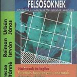 Fejtörő feladatok felsősöknek - Imrecze-Reiman-Urbán fotó