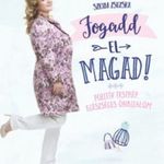 Fogadd el magad - Szkiba Zsuzska fotó