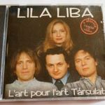 L'art pour l'art Társulat: Lila liba. CD fotó