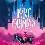 x új Rachel Smythe: Lore Olympus - Olümposzi história képregény 1. kötet - 384 oldal, keménytáblás G fotó