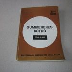 Gumikerekes kotró P-603 leírás / katalógus / szakkönyv fotó