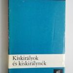 Szaltikov-Scserdin: Kiskirályok és kiskirálynék fotó