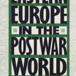 Eastern Europe in the Postwar World fotó