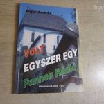 Volt egyszer egy Pannon Rádió // Pajor András // Dedikált fotó