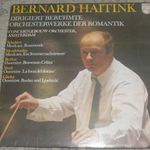 Bernard Haitink Dirigiert Berühmte Orchesterwerke Der Romantik LP (Concertgebouw-Orch.) LP213555 fotó