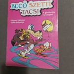 Bucó Szetti Tacsi - Három kiskutya újabb kalandjai - A gördeszka versenyen!* fotó