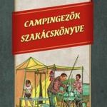 Tolnai Kálmán - Campingezők szakácskönyve fotó