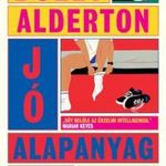 Dolly Alderton - Jó alapanyag fotó