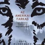 Az amerikai farkas - Igaz történet túlélésről és m fotó