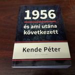 Kende Péter - 1956 és ami utána következett fotó