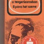 Otto Bornhoff és Herbert Schauer: Depo a tengerszorosban / A páva hét szeme (1986) fotó