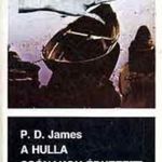 P. D. James: A hulla csónakon érkezett (1986) fotó