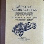 1930 -as ÉVEK (?) DINNYÉSI JÁNOS : GÉPKOCSI SZERKEZETTAN fotó