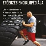 Zach Even-Esh: Az Underground erőedzés enciklopédiája fotó