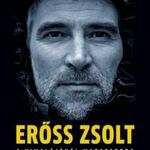 Erőss Zsolt - A Himalájánál magasabbra fotó