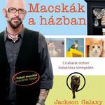 Jackson Galaxy ? Kate Benjamin Macskák a házban fotó