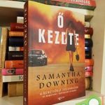 Samantha Downing: Ő kezdte (olvasatlan példány) fotó