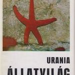 Urania Állatvilág - Alsóbbrendű állatok fotó